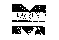 MICKEY