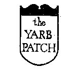 THE YARB PATCH