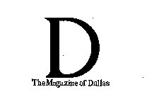 D THE MAGAZINE OF DALLAS