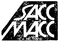 SACC MACC