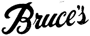 BRUCE'S