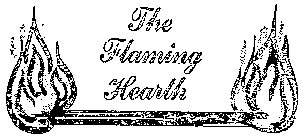 THE FLAMING HEARTH