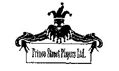 PRINCE STREET PLAYERS LTD.
