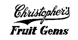 CHRISTOPHER'S FRUIT GEMS