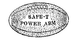 SAFE-T POWER ARM