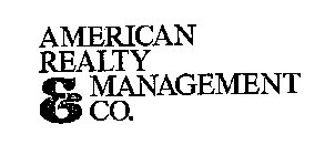AMERICAN REALTY AND MANAGEMENT CO.
