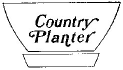 COUNTRY PLANTER