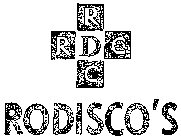 RODISCO'S (PLUS OTHER NOTATIONS)