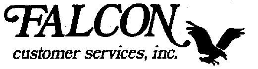 FALCON CUSTOMER SERVICES, INC.
