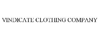 VINDICATE CLOTHING COMPANY