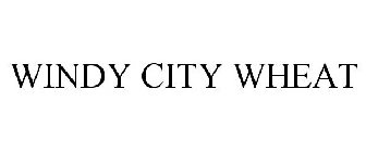 WINDY CITY WHEAT