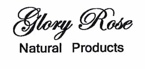 GLORY ROSE NATURAL PRODUCTS