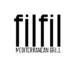 FILFIL MEDITERRANEAN GRILL
