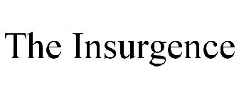 THE INSURGENCE