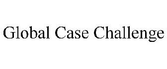 GLOBAL CASE CHALLENGE