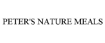 PETER'S NATURE MEALS