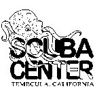 SCUBA CENTER TEMECULA, CALIFORNIA