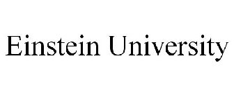 EINSTEIN UNIVERSITY