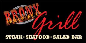 BRONX GRILL STEAK SEAFOOD SALAD BAR