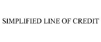 SIMPLIFIED LINE OF CREDIT