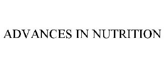 ADVANCES IN NUTRITION