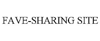 FAVE-SHARING SITE