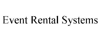 EVENT RENTAL SYSTEMS