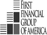 FIRST FINANCIAL GROUP OF AMERICA