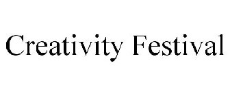 CREATIVITY FESTIVAL