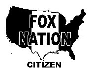 FOX NATION CITIZEN