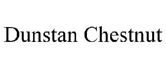 DUNSTAN CHESTNUT