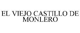 EL VIEJO CASTILLO DE MONLERO