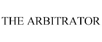 THE ARBITRATOR