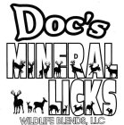 DOC'S MINERAL LICKS WILDLIFE BLENDS, LLC