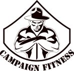 CAMPAIGN FITNESS