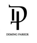 DP DEMING PARKER