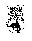 HIGH NOON SALOON & BREWERY