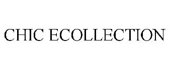 CHIC ECOLLECTION