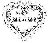 FABRIC AND FABRIC