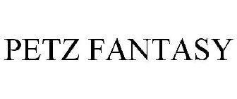 PETZ FANTASY