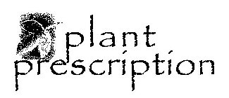 PLANT PRESCRIPTION