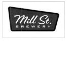 MILL ST. BREWERY