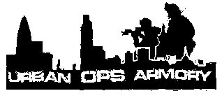 URBAN OPS ARMORY