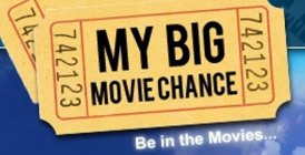 MY BIG MOVIE CHANCE BE IN THE MOVIES ... 742123 742123