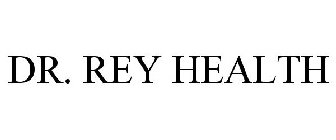 DR. REY HEALTH