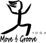 MOVE GROOVE YOGA