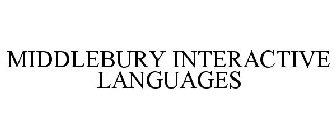 MIDDLEBURY INTERACTIVE LANGUAGES