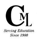 CML SERVING EDUCATION SINCE 1980