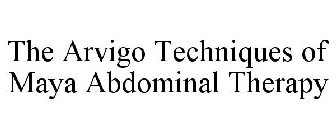THE ARVIGO TECHNIQUES OF MAYA ABDOMINAL THERAPY