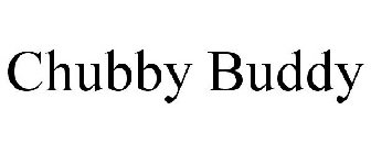 CHUBBY BUDDY